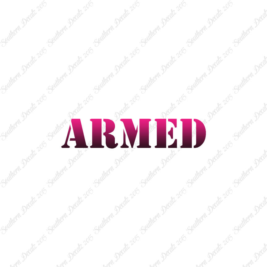 Armed