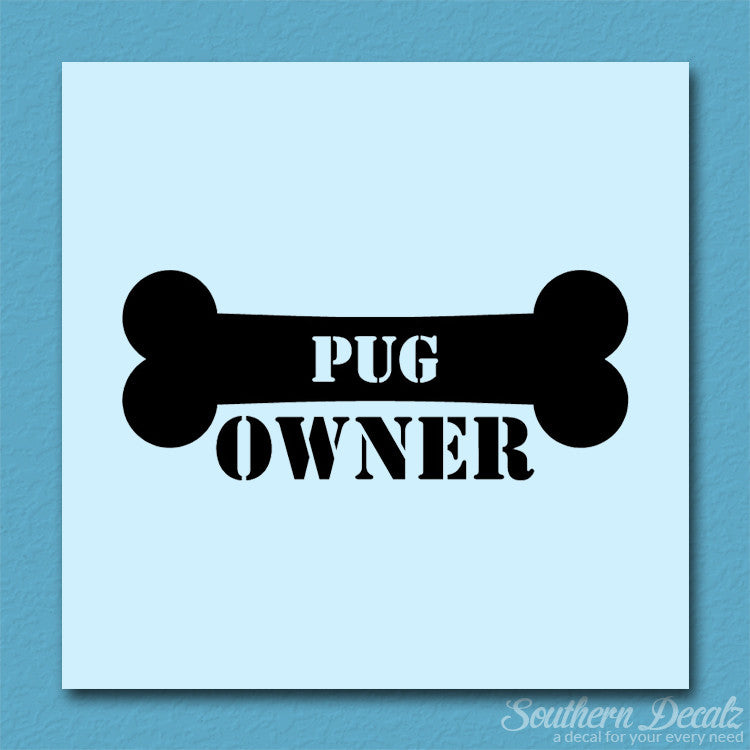 Pug Dog Owner Bone