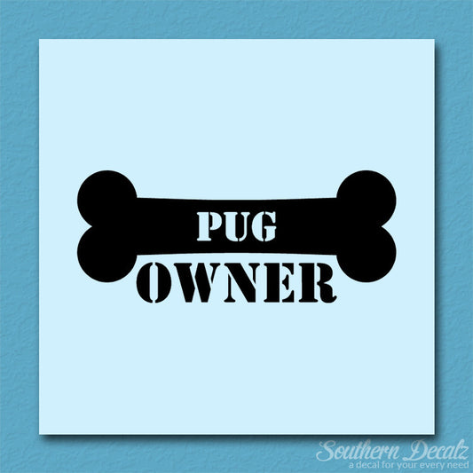 Pug Dog Owner Bone
