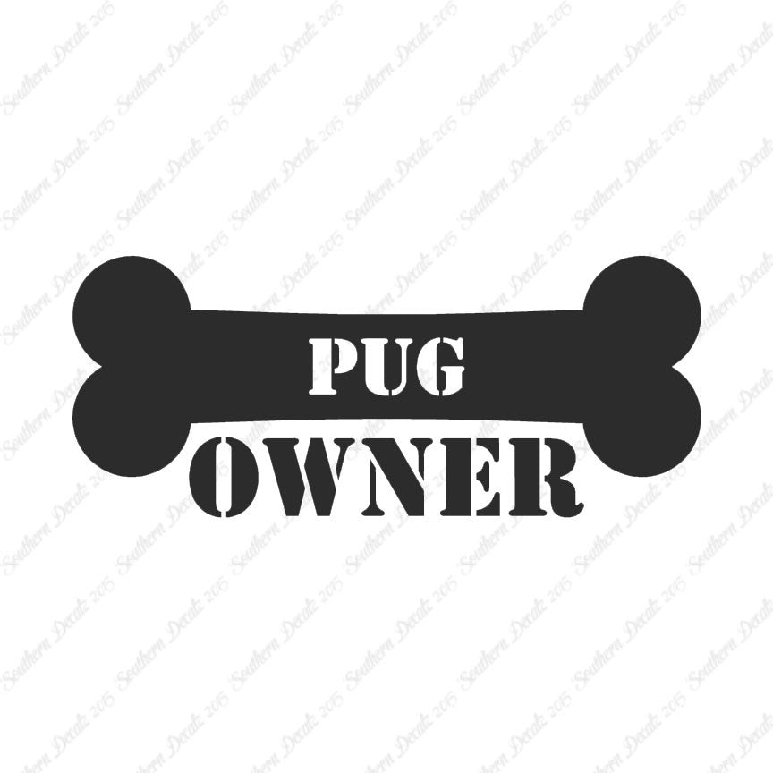 Pug Dog Owner Bone
