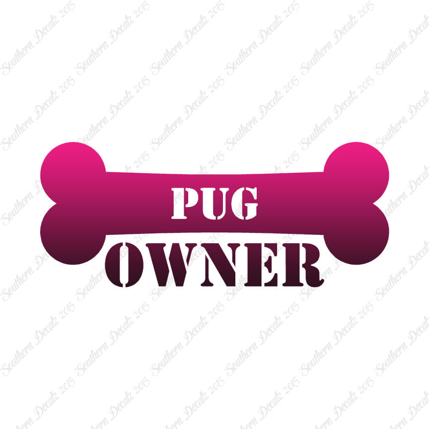 Pug Dog Owner Bone