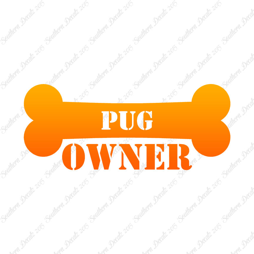 Pug Dog Owner Bone