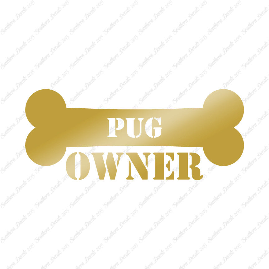 Pug Dog Owner Bone