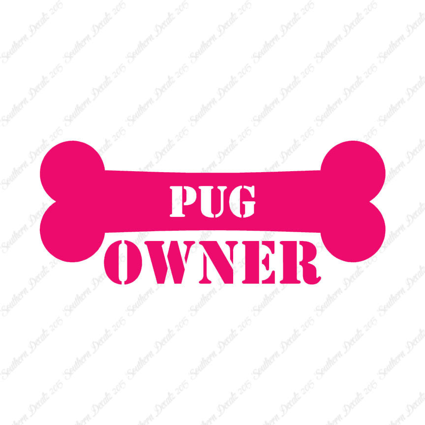 Pug Dog Owner Bone