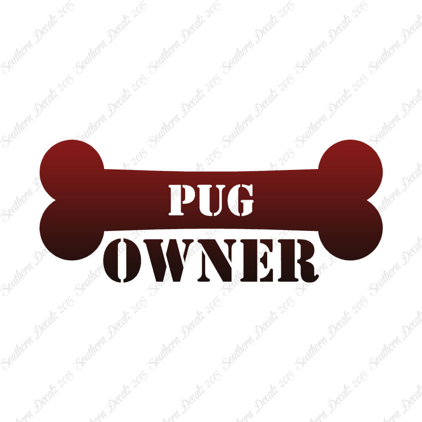 Pug Dog Owner Bone