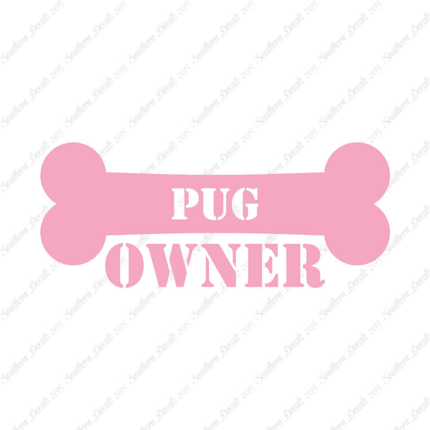 Pug Dog Owner Bone