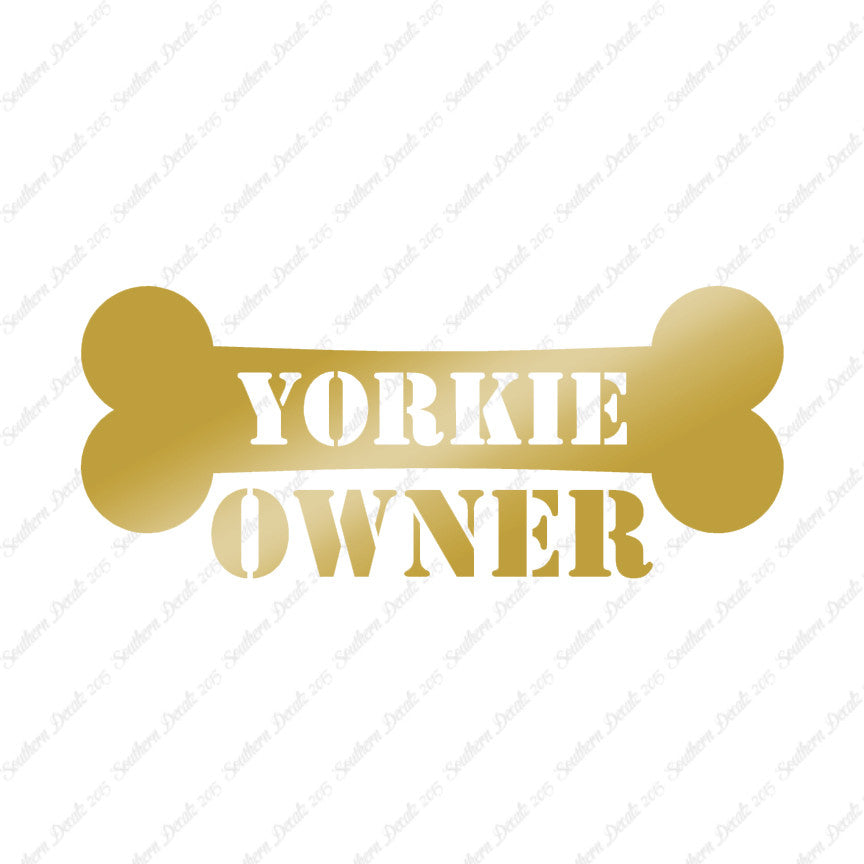 Yorkie Dog Owner Bone Yorkshire Terrier