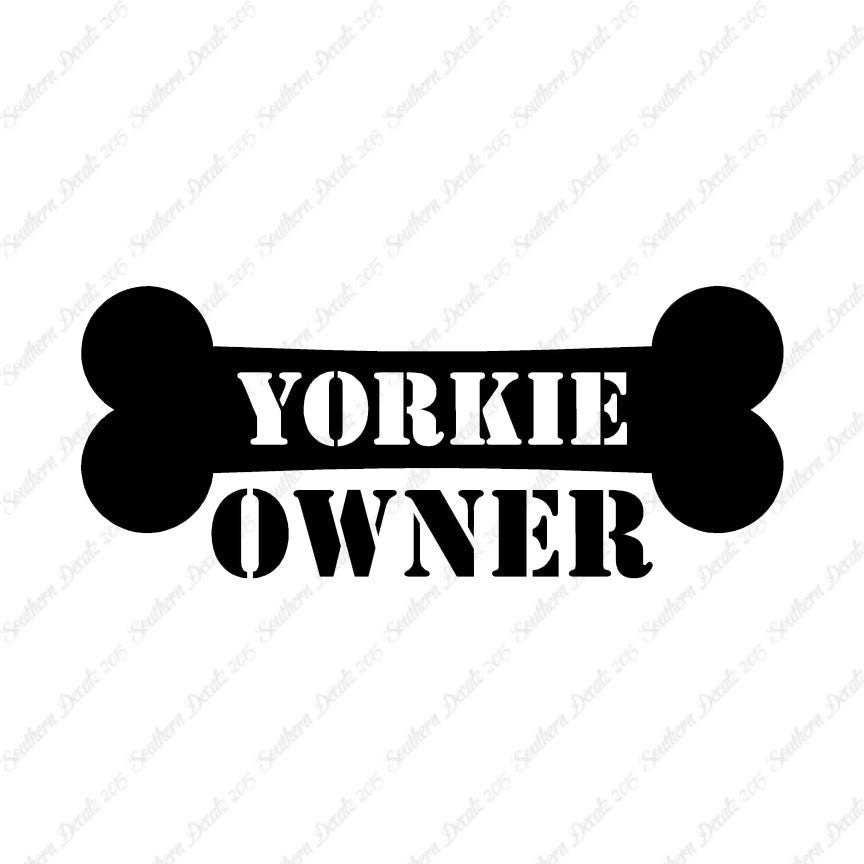 Yorkie Dog Owner Bone Yorkshire Terrier