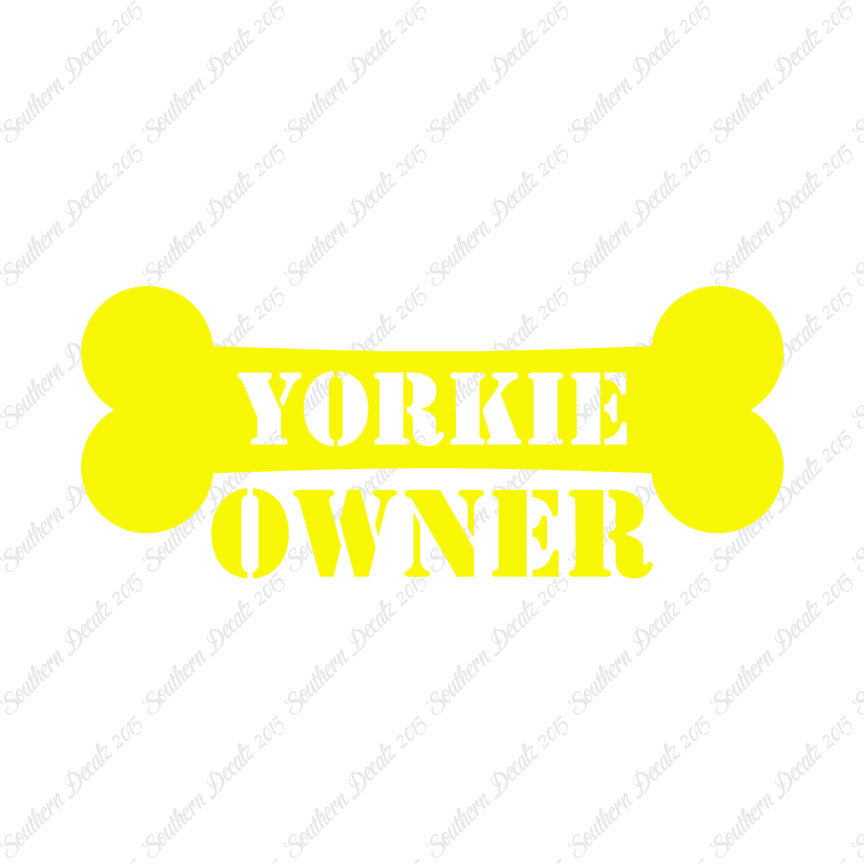 Yorkie Dog Owner Bone Yorkshire Terrier