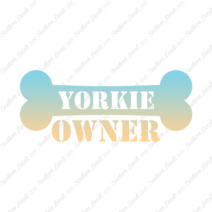 Yorkie Dog Owner Bone Yorkshire Terrier