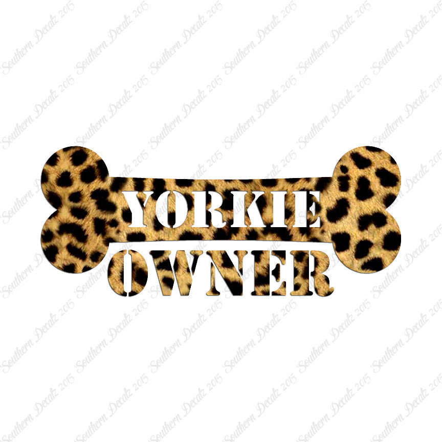 Yorkie Dog Owner Bone Yorkshire Terrier