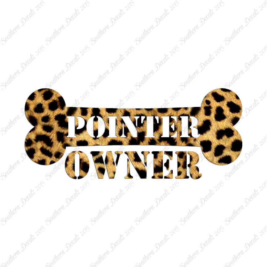 Pointer Dog Owner Bone