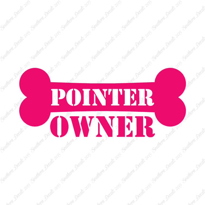 Pointer Dog Owner Bone