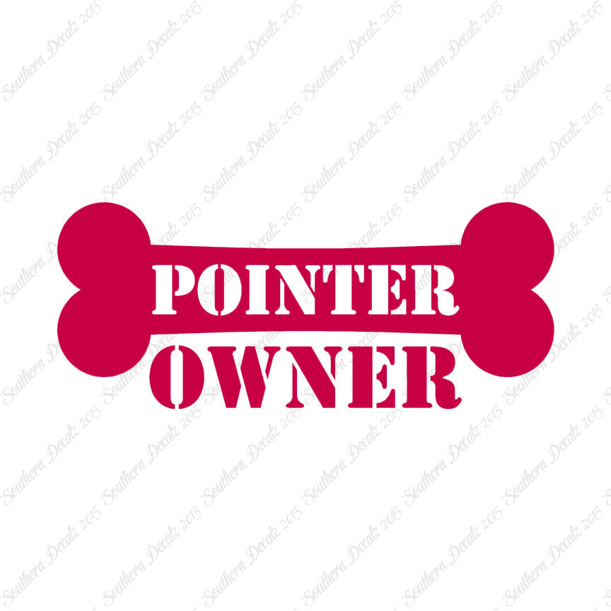Pointer Dog Owner Bone