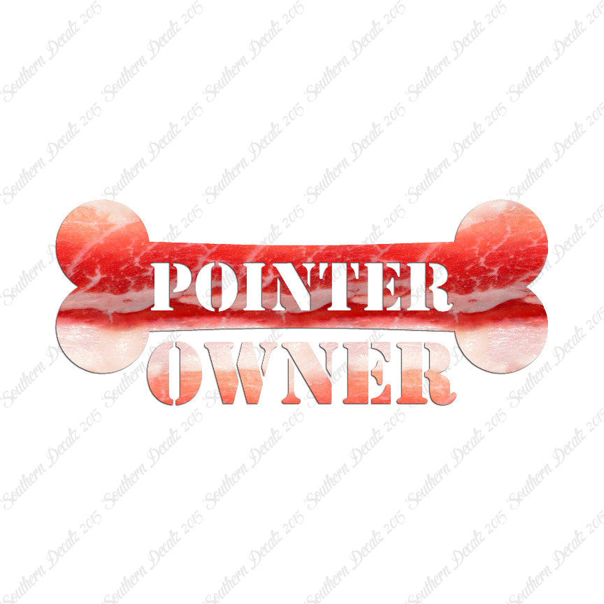 Pointer Dog Owner Bone