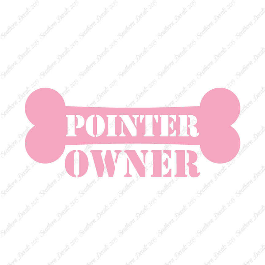 Pointer Dog Owner Bone