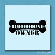 Bloodhound Dog Owner Bone