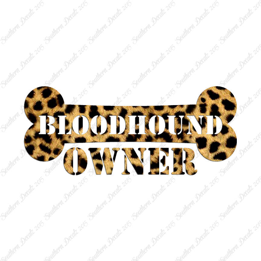 Bloodhound Dog Owner Bone