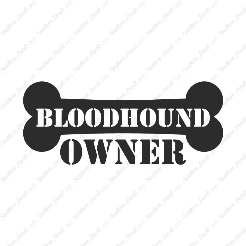Bloodhound Dog Owner Bone