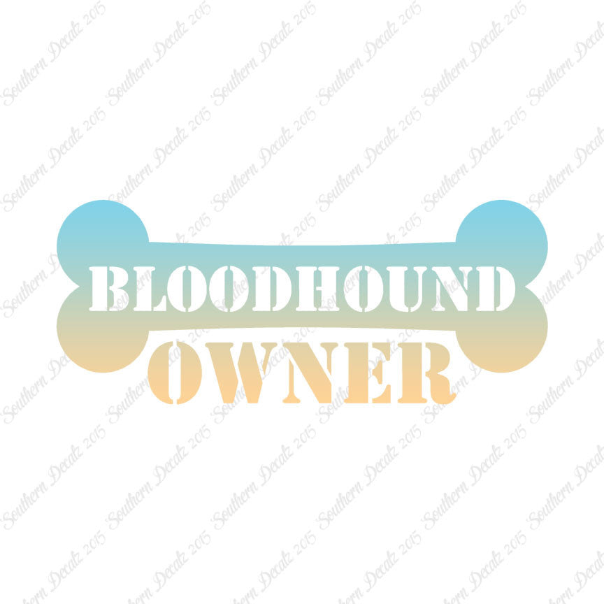 Bloodhound Dog Owner Bone