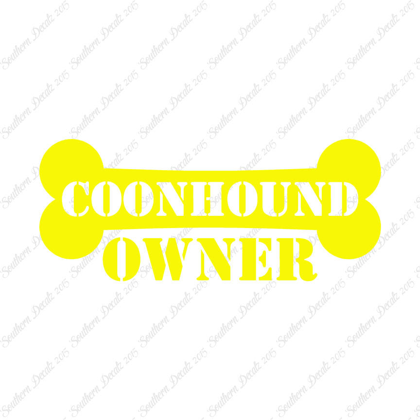 Coon Hound Dog Owner Bone