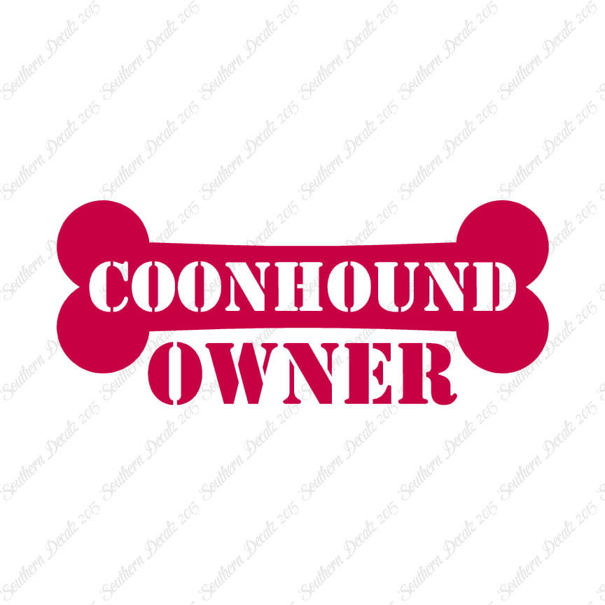 Coon Hound Dog Owner Bone
