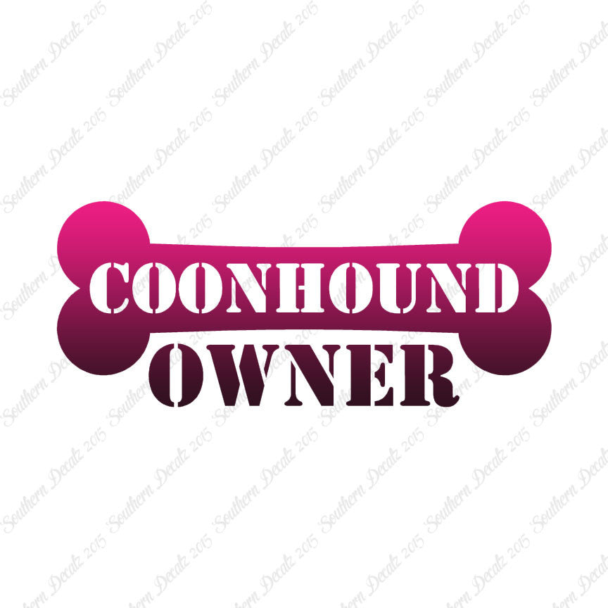 Coon Hound Dog Owner Bone