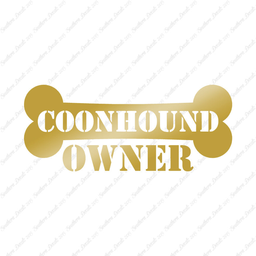 Coon Hound Dog Owner Bone
