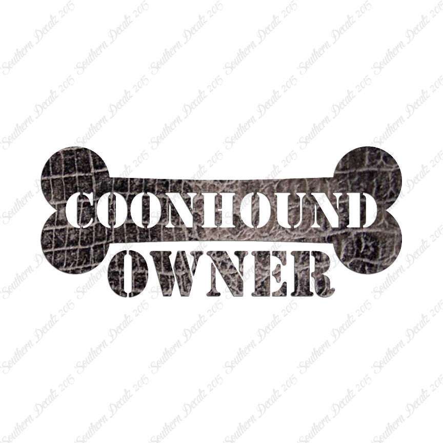 Coon Hound Dog Owner Bone