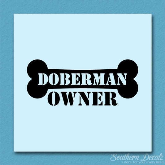 Doberman Dog Owner Bone