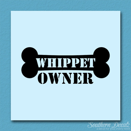 Whippet Dog Owner Bone