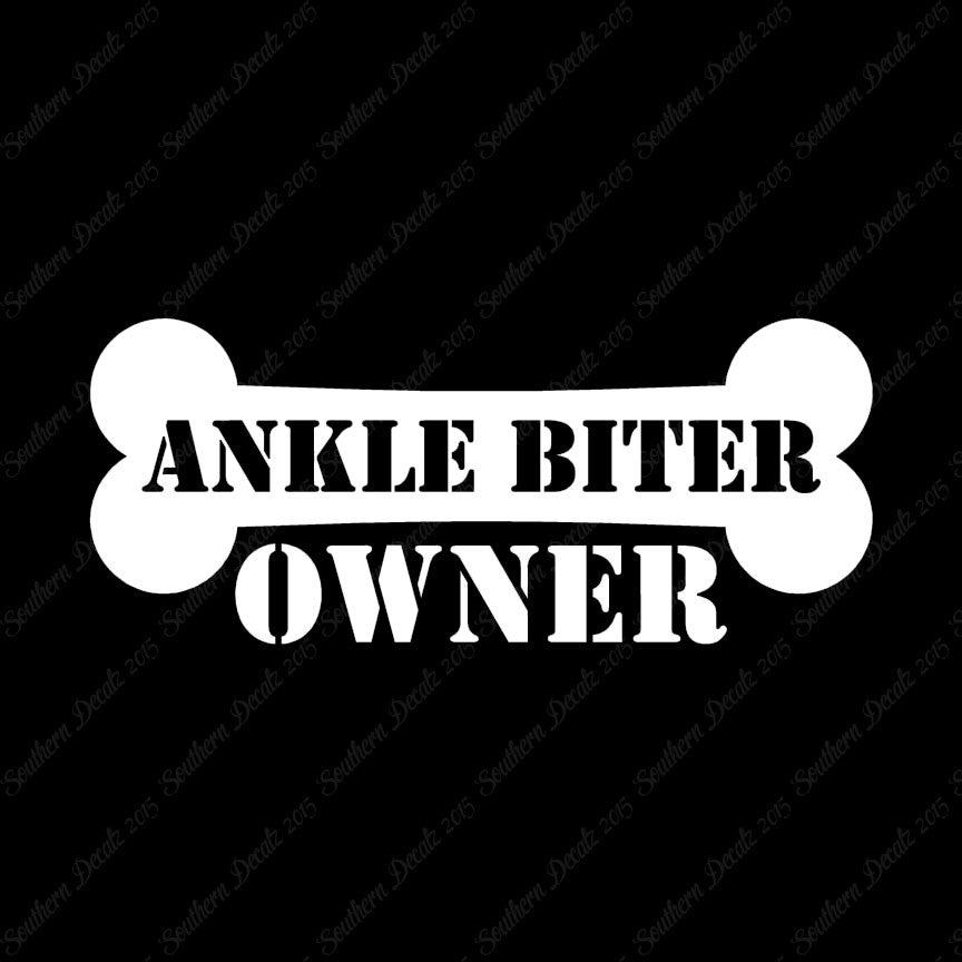 Ankle Biter Dog Owner Bone