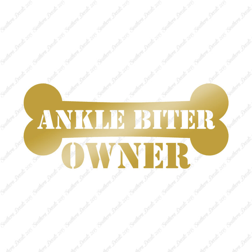 Ankle Biter Dog Owner Bone