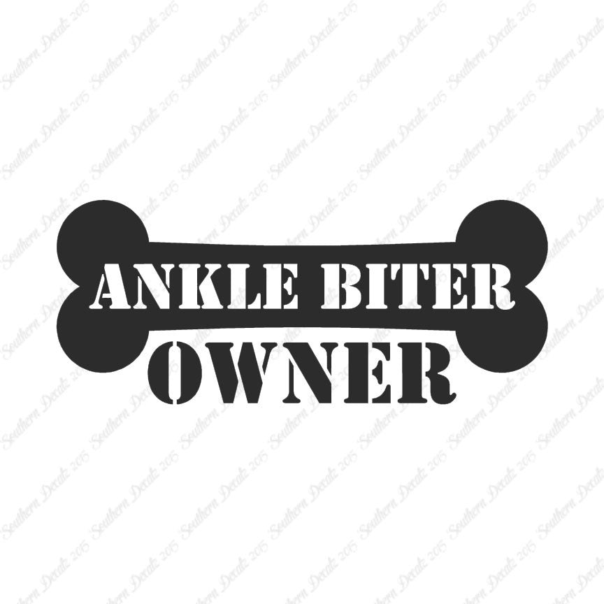 Ankle Biter Dog Owner Bone