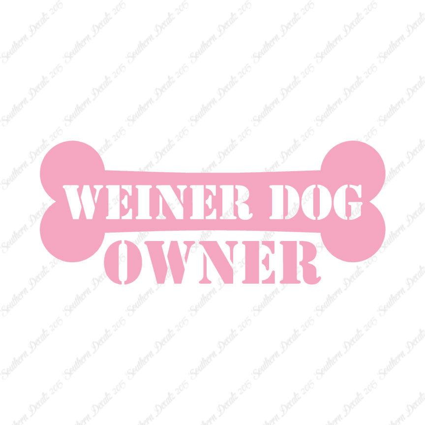Weiner Dog Owner Bone Dachshund