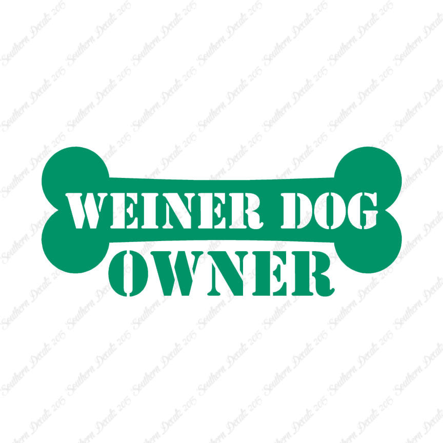 Weiner Dog Owner Bone Dachshund