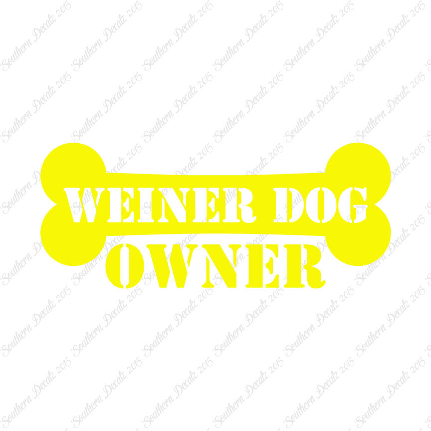 Weiner Dog Owner Bone Dachshund