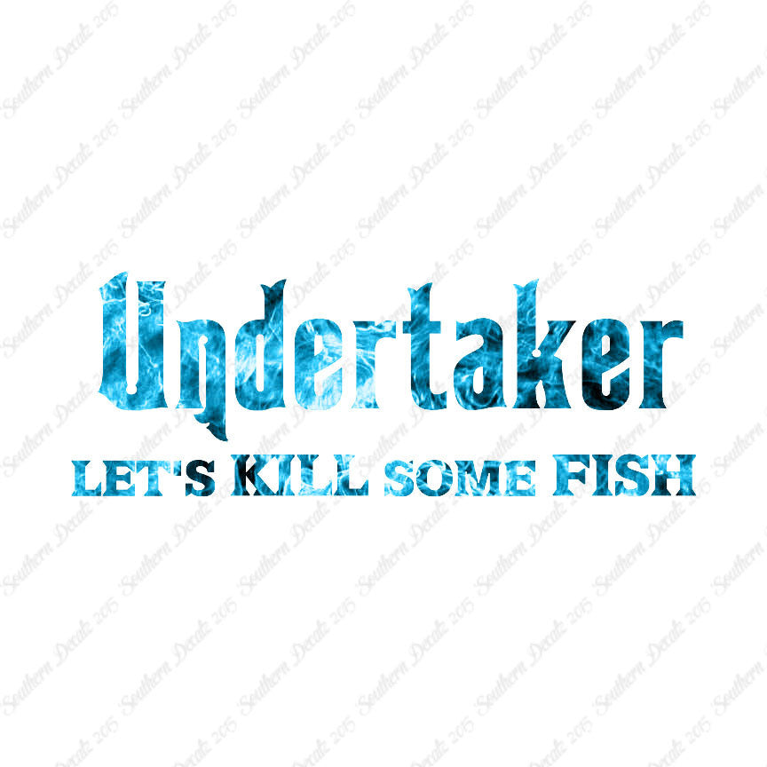 Undertaker Fishing
