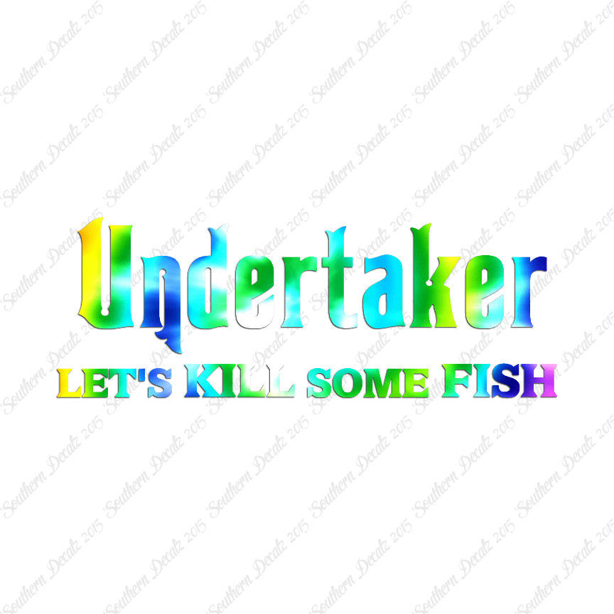 Undertaker Fishing