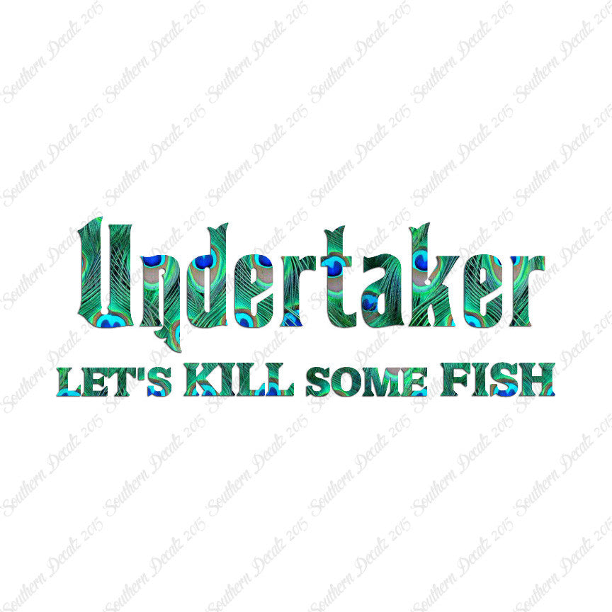 Undertaker Fishing