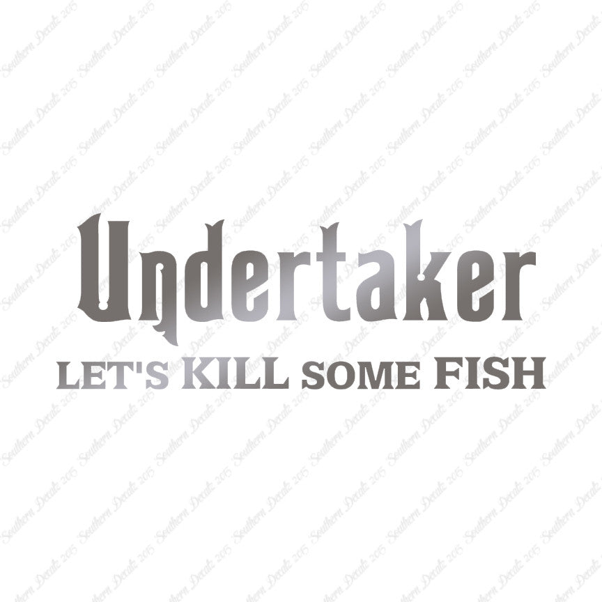 Undertaker Fishing