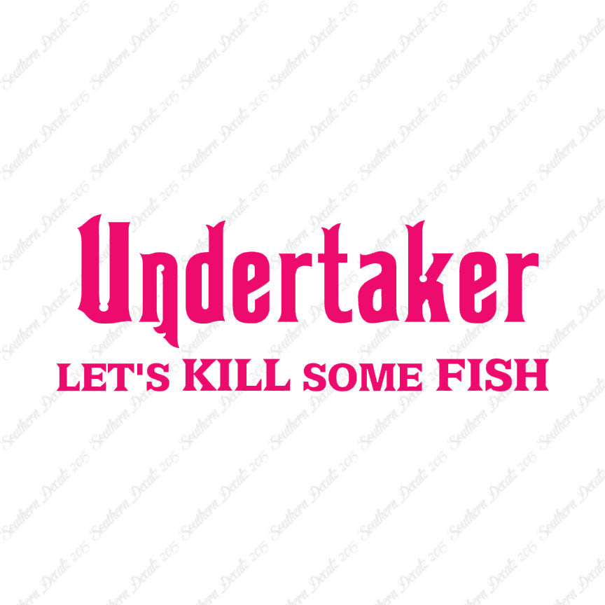 Undertaker Fishing