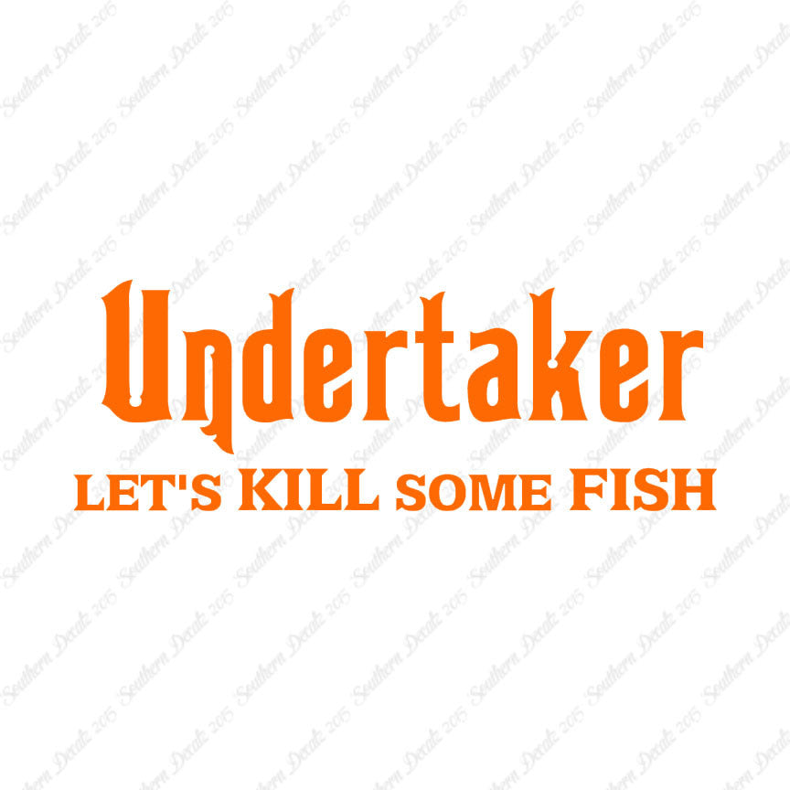Undertaker Fishing