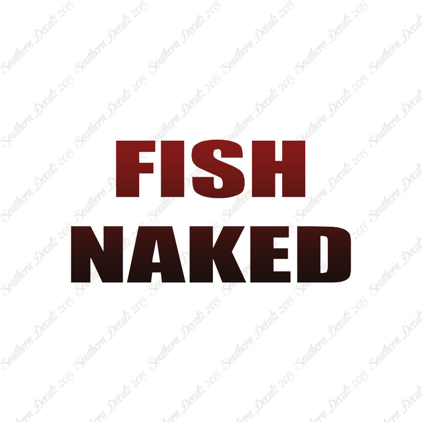 Fish Naked