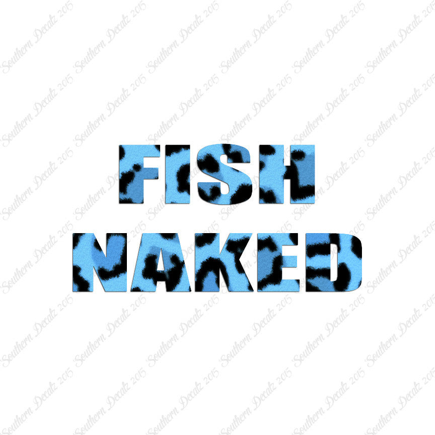 Fish Naked
