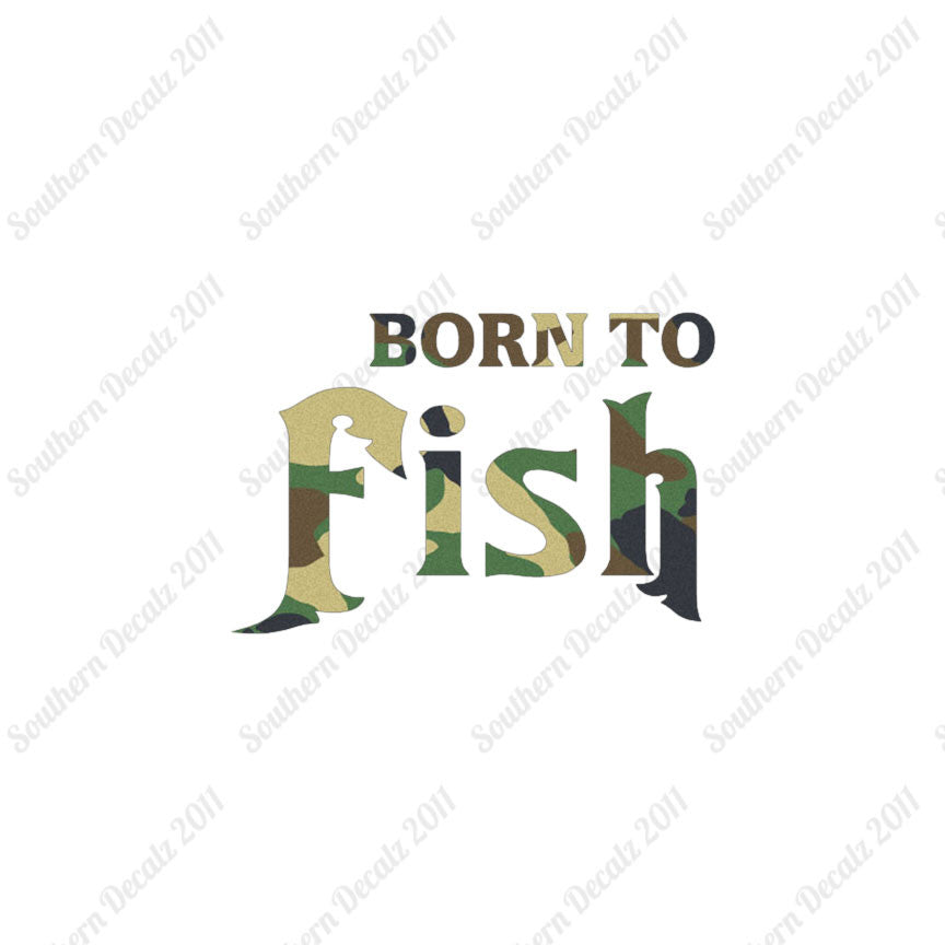 Born To Fish