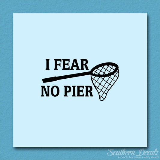 Fear No Pier Fishing