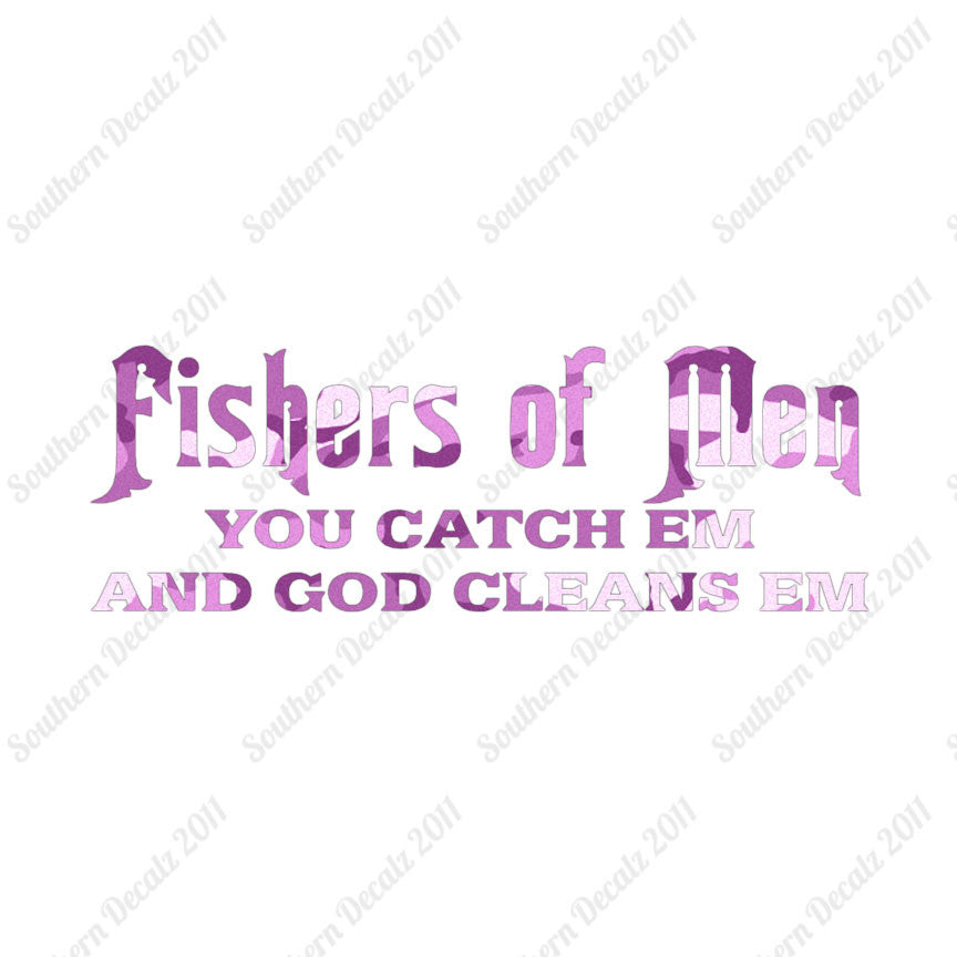Fisher Of Men Catch God Cleans
