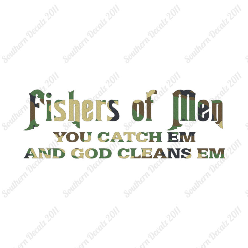 Fisher Of Men Catch God Cleans