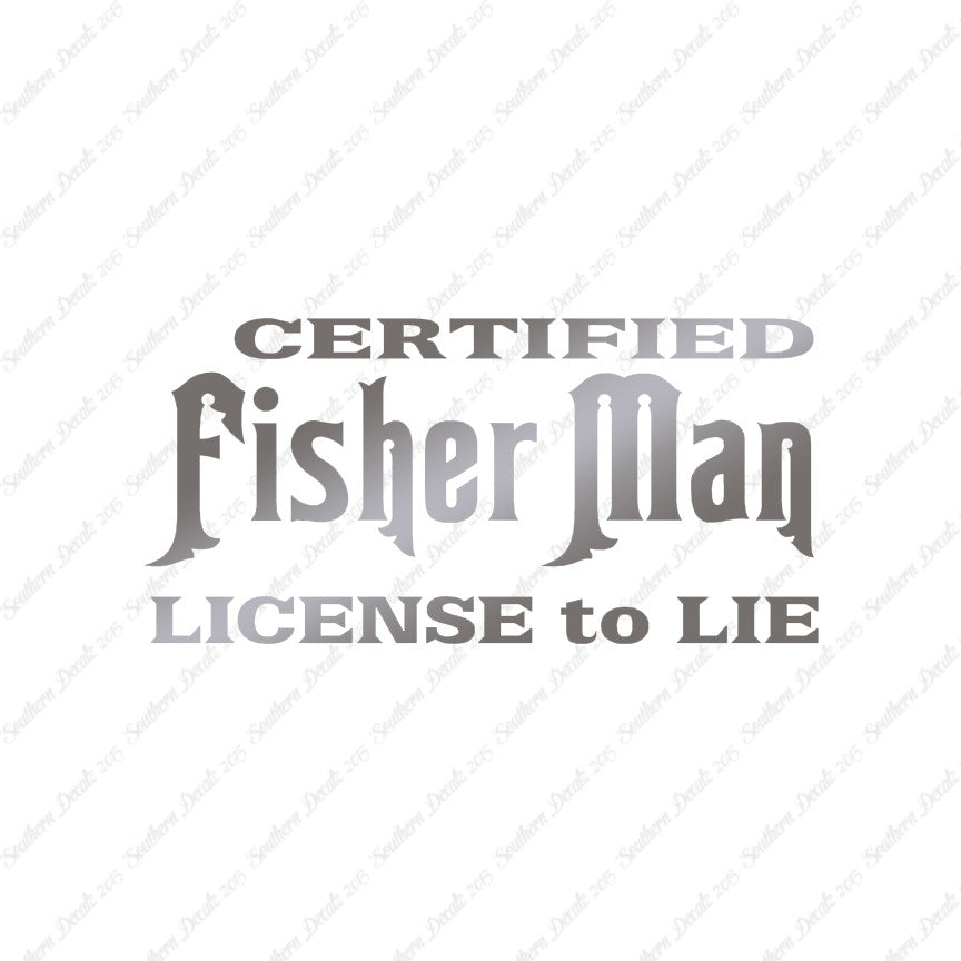 Fisher Man License To Lie